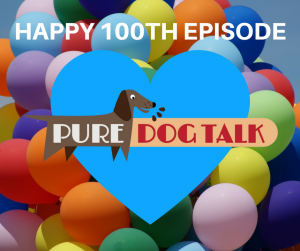 Pure Dog Talk 100