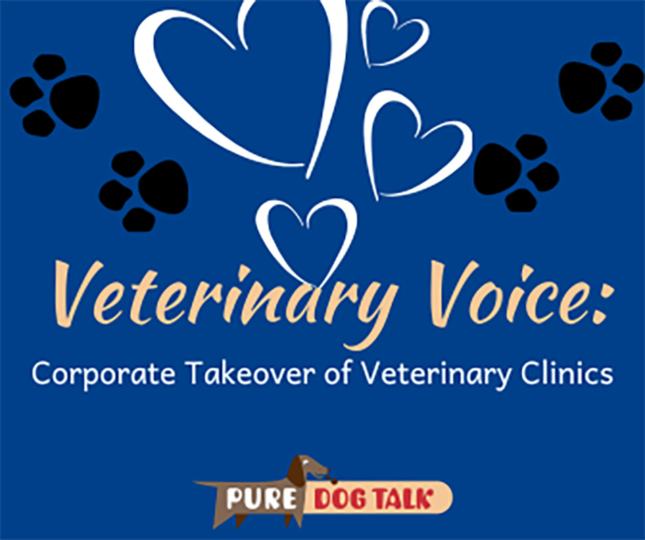 654 – Corporate Takeover of Veterinary Clinics