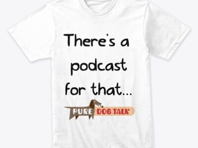 Pure Dog Talk – There's a Podcast for That... Next Level 3600 Unisex T-Shirt