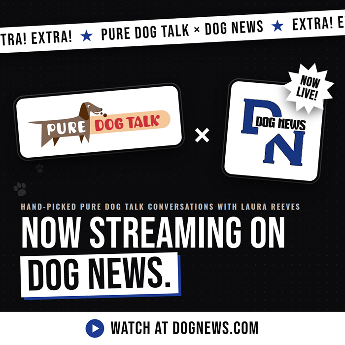 Pure Dog Talk Teams Up With Dog News
